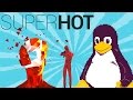 SUPERHOT | OVERVIEW