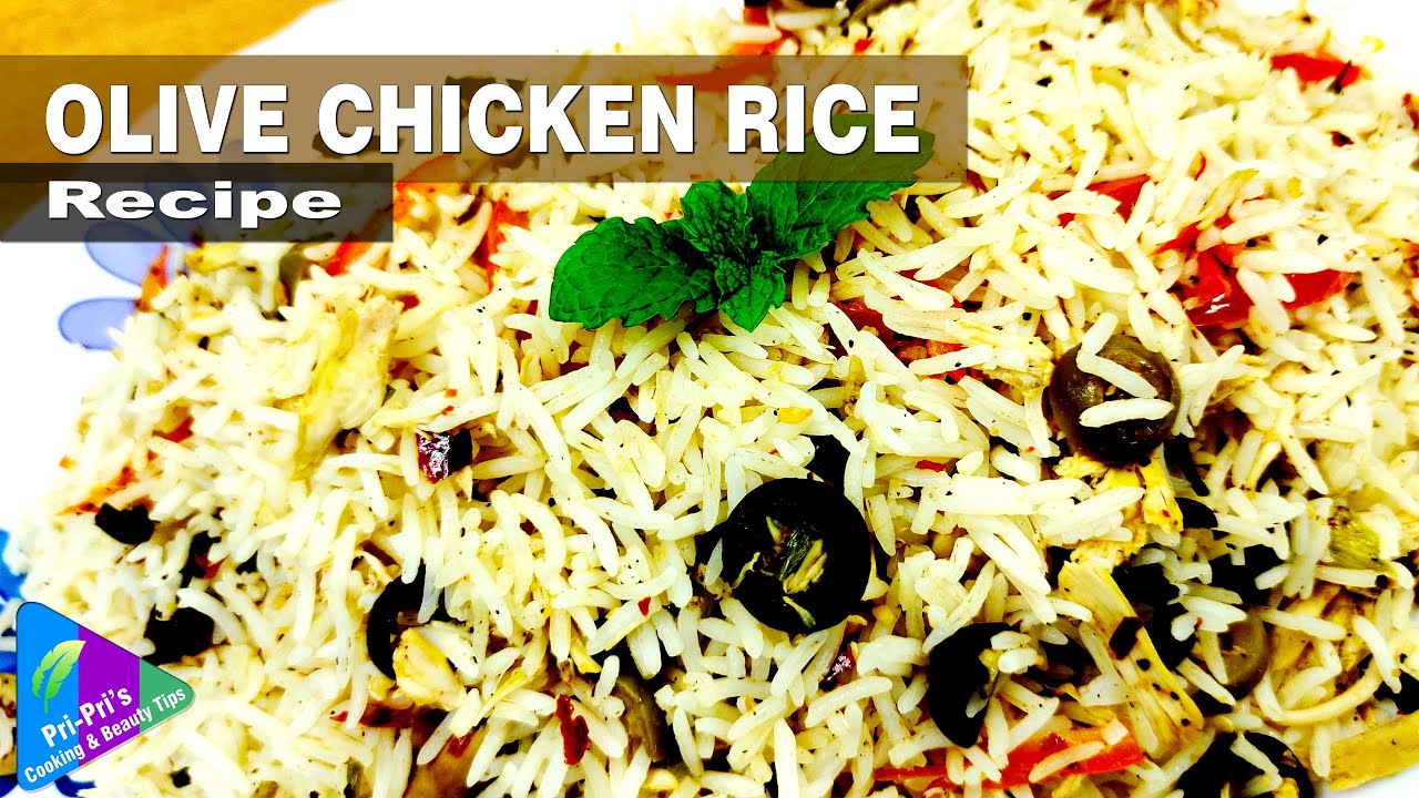 Olive Chicken Rice Olive Rice Recipe YouTube