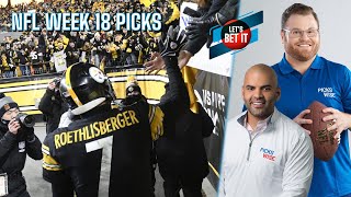 Let s Bet It Jan 9th - NFL Week 18 Best Bets Predictions