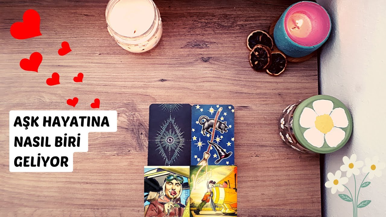 Aşk Hayatına Nasıl Biri Geliyor 💓#tarot #desteseç