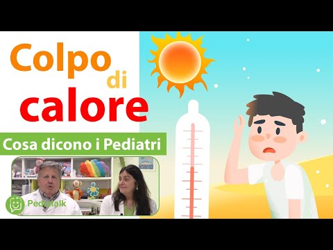 Video: Salute del bambino e del bambino A-Z: colpo di calore