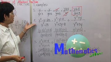 Algebra Lesson 16- Division of Algebraic Fractions- MATHEMATICS ALIVE