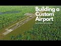 I Built a CUSTOM AIRPORT in Cities Skylines 2