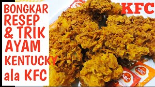 BOCORKAN CARA BIKIN AYAM GORENG CRISPY ALA KFC, AWET RENYAH, ANTI GAGAL 2022. 