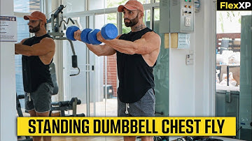 Standing Dumbbell Chest Fly Form & Tutorial Guide (30 Seconds) - FlexXP