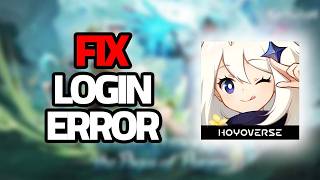 How To Fix Genshin Impact Mobile Login Error