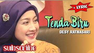 Desy Ratnasari - Tenda Biru (Lyric)