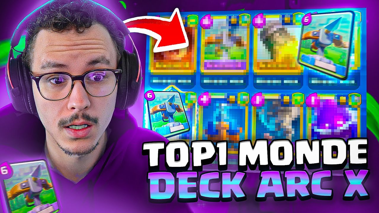 Il est top 1 monde avec ce deck arcx ! YouTube