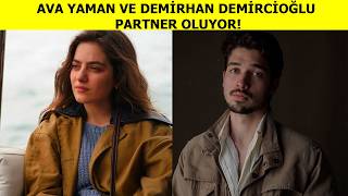 Ava Yaman Ve Demirhan Demircioğlu ‘Dokunmadan Aşk’ Filminde Başrol Oluyor