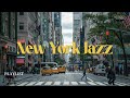 Playlist Am I Commuting To Work In New York Exciting Jazz For The Commute Fresh Soft Jazz Music