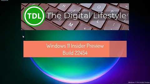 Hands on with Windows 11 Insider Preview Build 22454