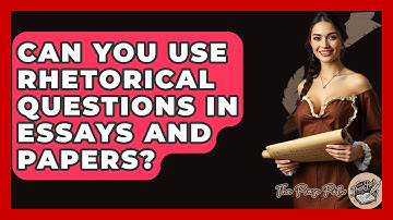 Can You Use Rhetorical Questions In Essays And Papers? - The Prose Path