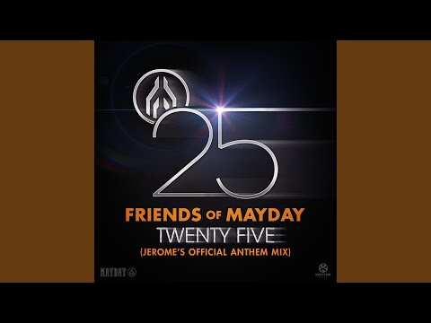 Twenty Five (Jerome's Anthem Mix) [Radio Edit]