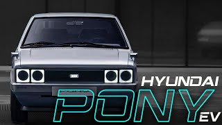 Hyundai Pony EV | Heritage | Concept | Coming in the future?