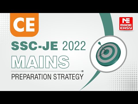 SSC-JE Mains 2022 | Civil Engineering (CE) | Preparation Strategy | By: MADE EASY Faculty