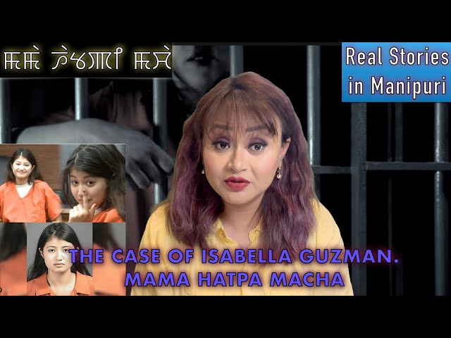 90- The full case of  Isabella Guzman. Mama hatpa ngamba macha class=