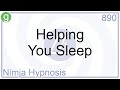 Helping You Sleep - Hypnosis