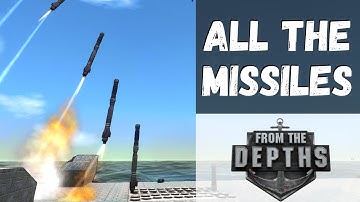 From The Depths - All The Missiles - #15