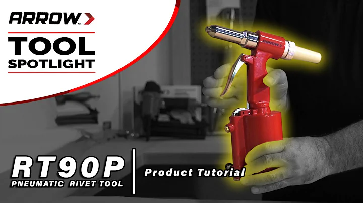 Product Tutorial - Arrow's RT90P Pneumatic Rivet Tool