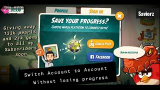 Angry Birds 2 Switch account without losing progress