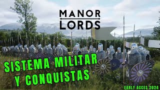 MANOR LORDS BATALLAS DE CONQUISTA Y SISTEMA MILITAR