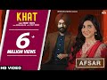 Khat official nimrat khaira  tarsem jassar  preet hundal  afsar  rel 05 oct