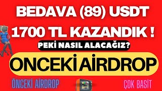 Airdrop Tan Aldığımız 1700 Tl Yi Nasıl Çekebiliriz? Daha Önce Yaptığımız Airdrop Etkinliği