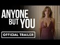 Anyone But You - Official Teaser Trailer (2023) Sydney Sweeney, Glen Powell