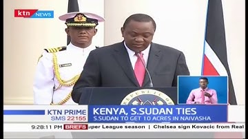 South Sudan President Salva Kiir hosted by Uhuru Kenyatta