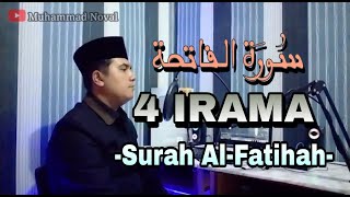 4 IRAMA AL-FATIHAH | Muhammad Noval