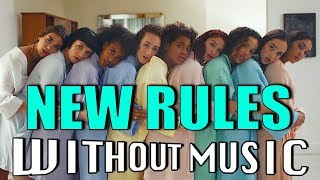 DUA LIPA - New Rules (#WITHOUTMUSIC parody) chords