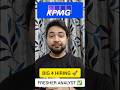 KPMG is hiring for Freshers | Apply Link in Description and Comment