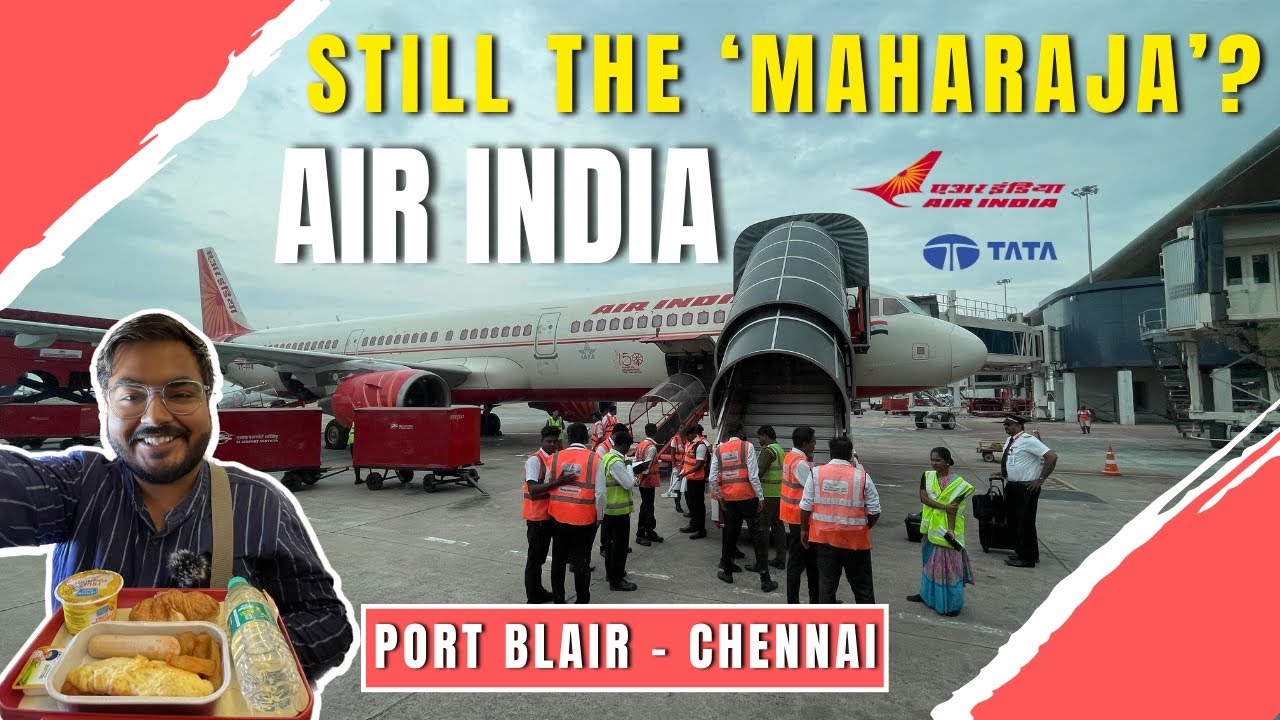 Flying AIR INDIA after TATA's Takeover | Still NOT the 'MAHARAJA'? | Port Blair to Chennai in A321