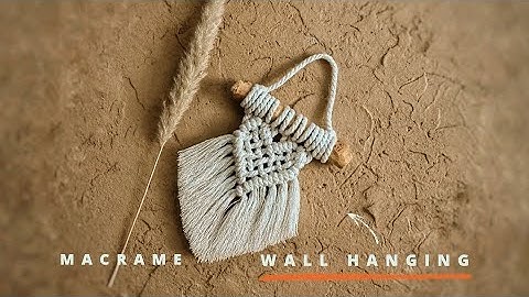 Easy Mini Macrame Wall Hanging TUTORIAL / For Beginners