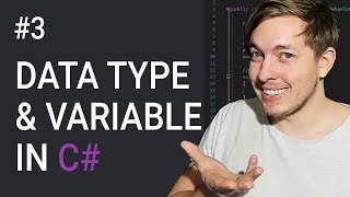 3: How To Create Variables In C# | Data Types In C# | C# Tutorial For Beginners | C Sharp Tutorial