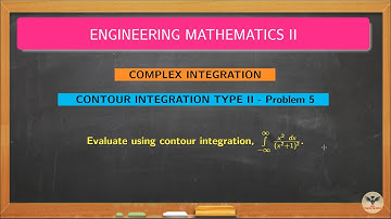 Contour Integration Type II Problem 5  / Complex Integration / Complex Variables / GATE / TANCET