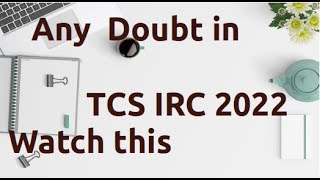 What is IRC in TCS NQT in Detail | TCS NQT 2022.