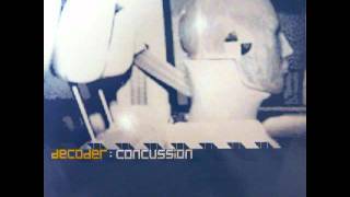 Decoder - Relapse