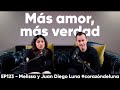 Más amor, más verdad - Melissa y Juan Diego Luna #corazóndeluna