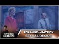 Divorce Court OG- Patrick vs. Roxanne: Sexual Desire - Season 1, Episode 89