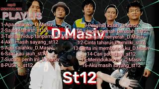 musik mp3 nostalgia indonesia St12 & D.Masiv