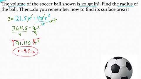 Working backwards from volume to find the radius and surface area of a sphere