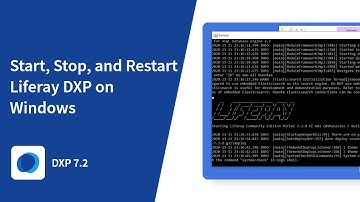 How to Start, Stop, and Restart Liferay DXP on Windows