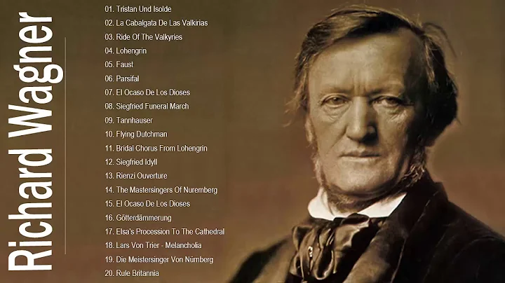 The Best Song Of Richard Wagner ||  Richard Wagne ...