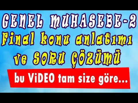 AÖF Genel Muhasebe-2 HIZLI konu anlatım videosu [FİNAL]  www.akademiaof.com