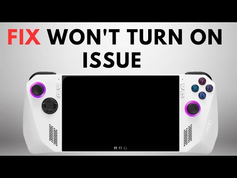 How to Fix Asus ROG Ally Won't Turn On - YouTube