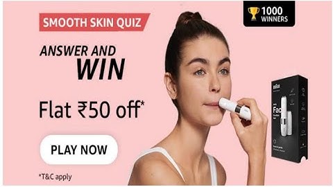 Amazon Smooth Skin Quiz Answers Today| 13 July 2023 | @dailyquiztime #amazonfunzon