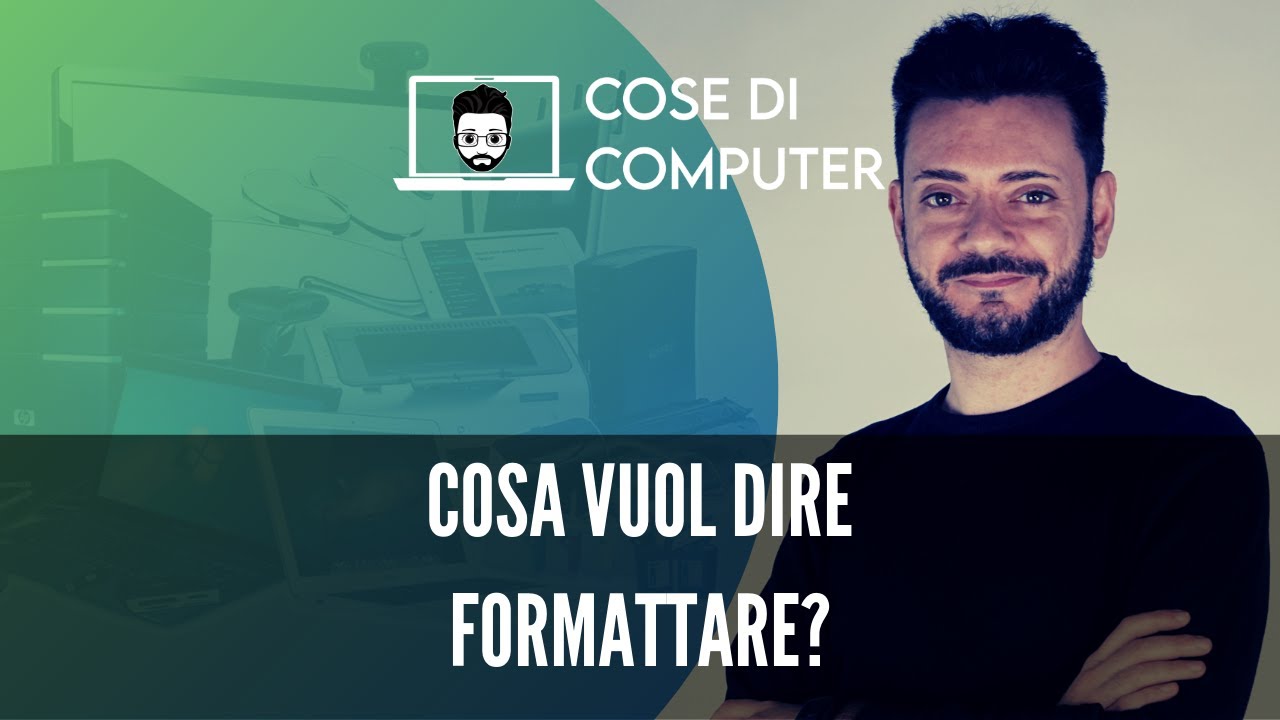 Cosa vuol dire formattare? Te lo spiego semplice! YouTube Cosa vuol dire formattare? Te lo spiego semplice! YouTube