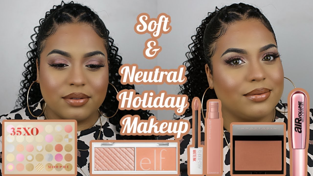 SOFT & NEUTRAL HOLIDAY MAKEUP using Morphe 35XO palette
