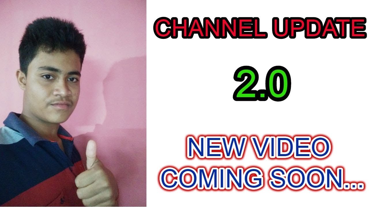CHANNEL UPDATE 2.0 NEW VIDEO COMING SOON......... https://techhindi.wordpress.com